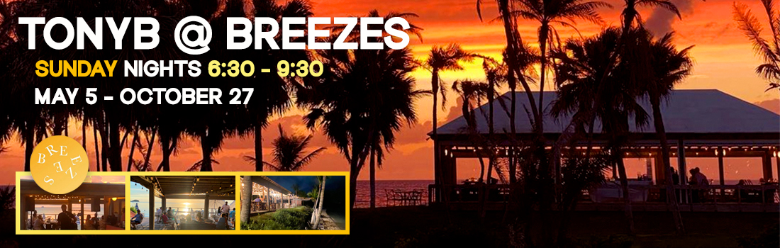 TonyB at Breezes